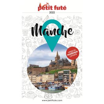 Guide Manche 2022 Petit Futé