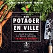 Mon potager en ville