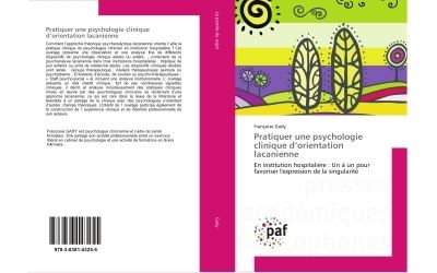 Pratiquer une psychologie clinique d'orientation lacanienne