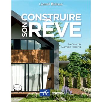 Construire son rêve