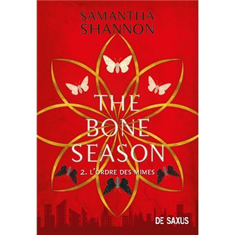The Bone SeasonThe Bone Season T02 - L'Ordre des Mimes