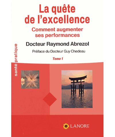 La quête de l'excellence