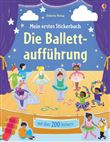 MEIN ERSTES STICKERBUCH : DIE BALLETTAUFFUHRUNG