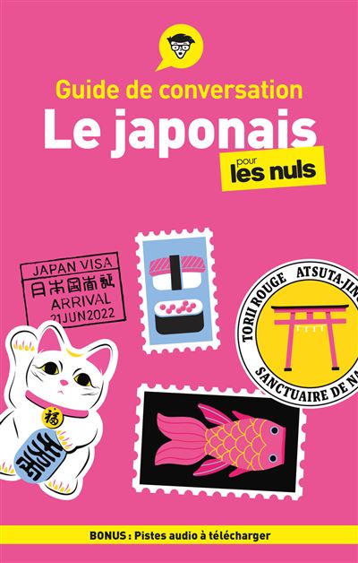 Guide de conversation visuel - Le japonais pour les Nuls - Angélique Mariet - broché