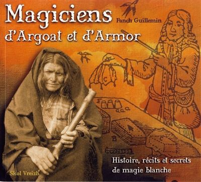 Magiciens d'Argoat et d'Armor