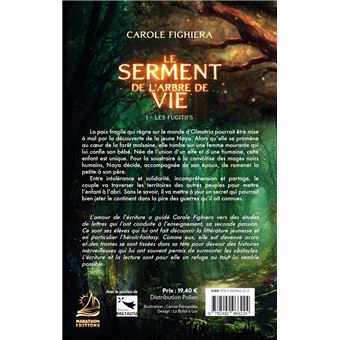 Le Serment de l'arbre de vie - T1 Les Fugitifs