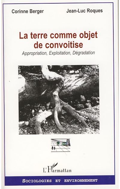 Terre comme objet de convoitise