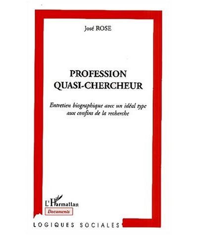 Profession quasi-chercheur