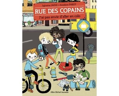 J’ai pas envie d’aller en colo