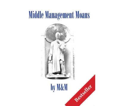 Middle Management Moans