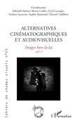 Alternatives cinématographiques et audiovisuelles