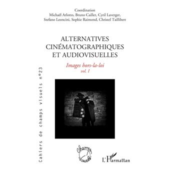 Alternatives cinématographiques et audiovisuelles