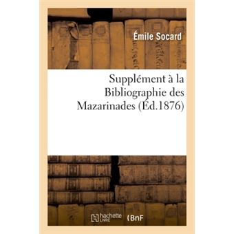Supplément à la Bibliographie des Mazarinades