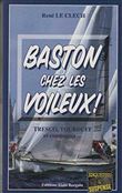 Baston chez les voileux !