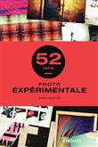 Photo expérimentale - 52 défis