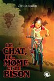 Le chat, le môme et le bison