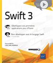 Swift 3 Développez vos premières applications pour iPhone