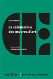 La célébration des oeuvres d'art