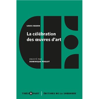 La célébration des oeuvres d'art