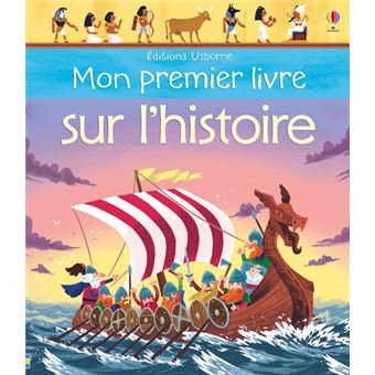 Mon premier livre sur l'histoire