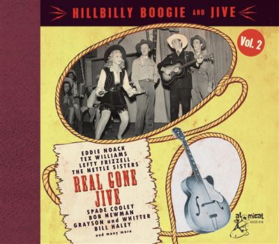 Hillbilly Boogie And Jive Volume 2: Real Gone Jive