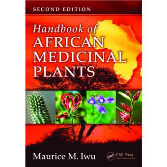 Handbook of african medicinal plants - reli - Maurice M. Iwu - Achat Livre  ou ebook | fnac