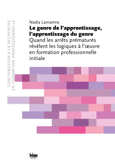 Le genre de l'apprentissage, l'apprentissage du genre.