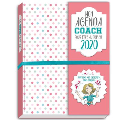 Mon agenda Coach pour être au top en 2020 ! (janvier-decembre)