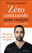 Zéro contrainte pour maigrir