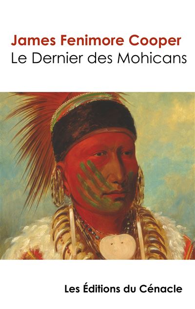 Le Dernier des Mohicans (édition de référence) - James Fenimore Cooper - broché