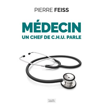 Médecin un chef de C.H.U. parle