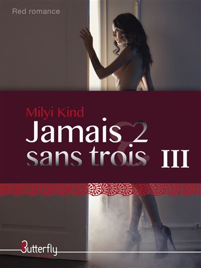 Jamais 2 sans Jamais 2 sans Trois