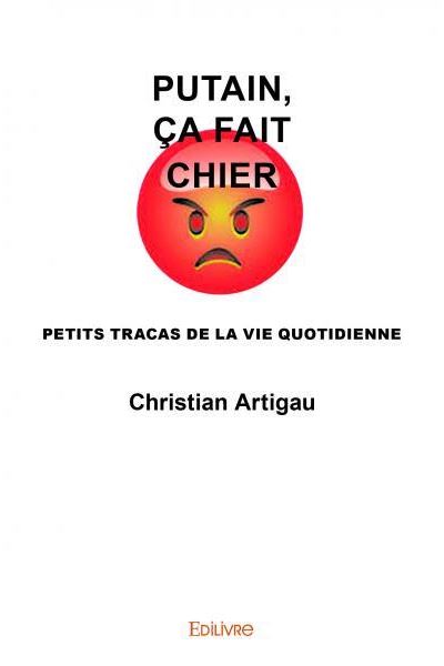 putain-a-fait-chier-petits-tracas-de-la-vie-quotidienne-broch