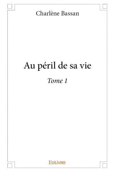 Au péril de sa vie
