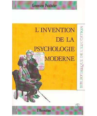 Invention de la psychologie moderne