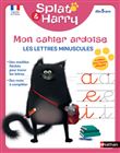Splat & Harry - Mon cahier ardoise - Les lettres minuscules (dès 4ans)