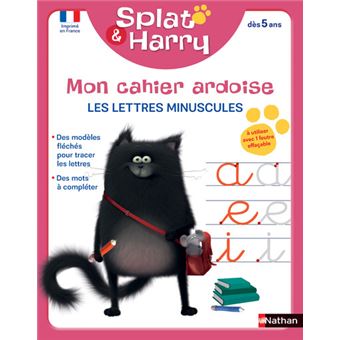 Splat & Harry - Mon cahier ardoise - Les lettres minuscules (dès 4ans)