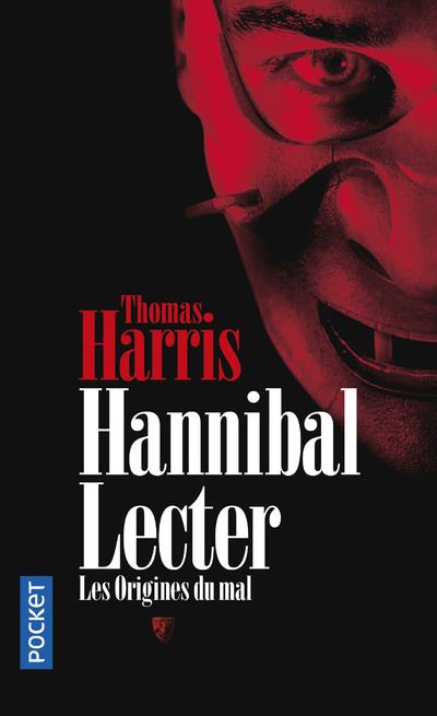 Hannibal Lecter, les origines du mal