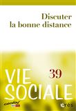 Vie sociale 39 - Discuter la bonne distance