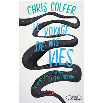 Le voyage de nos vies