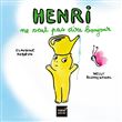Henri ne veut pas dire bonjour