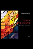 Un jour la couleur