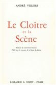 Le Cloître et la Scène