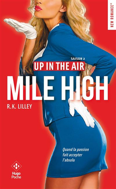 Up in the air Saison 2 Mile High - R.K. Lilley - Poche