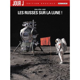 Jour JLes Russes sur la Lune !