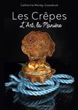 LES CREPES L'ART ET LA MANIERE
