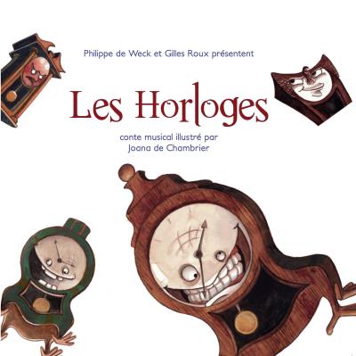Les Horloges Conte musical