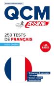 QCM 250 tests d'Orthographe Niveau College