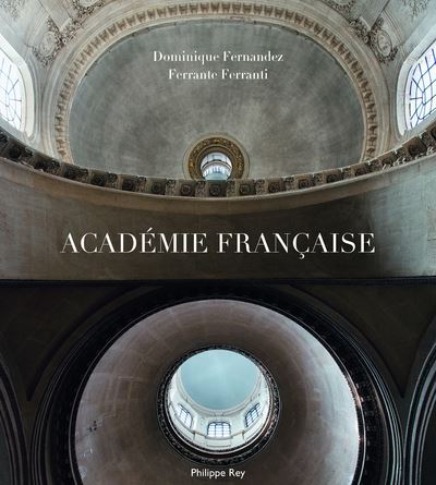 Académie française - Dominique Fernandez - broché