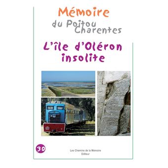 L'île d'Oléron insolite